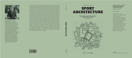 SPORT ARCHITECTURE Citizenship, Through the Analysis of Both Physical and Immaterial Factors and of the More the Programs It Milano