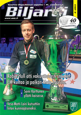 Robin Hull Otti Vakuuttavasti Snooker EM Kultaa Ja Paikan Main Tourille