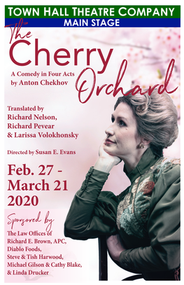 Cherry a Comedy in Four Acts by Anton Chekhov Translated by Richard Nelson, Orchard Richard Pevear & Larissa Volokhonsky