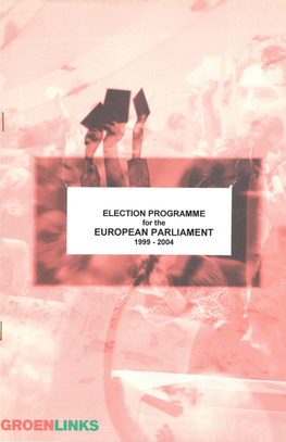 • ELECTION PROGRAMME Forthe EUROPEAN PARLIAMENT 1999-2004