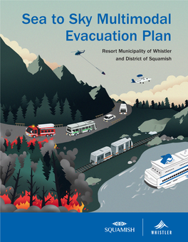 Sea to Sky Multimodal Evacuation Plan Resort Municipality of Whistler and District of Squamish