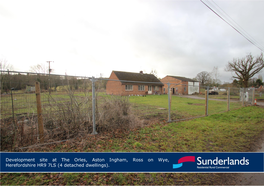 Development Site at the Orles, Aston Ingham, Ross on Wye, Herefordshire HR9 7LS (4 Detached Dwellings)