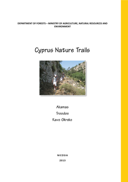 Cyprus Nature Trails Guide Invites You to Explore the Nature Trails in Akamas, Troodos and Kavo Gkreko