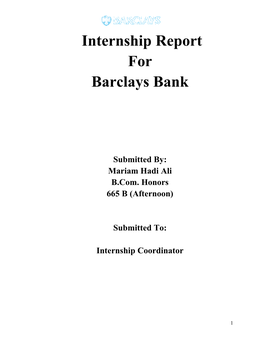 Internship Report for Barclays Bank Submitted By