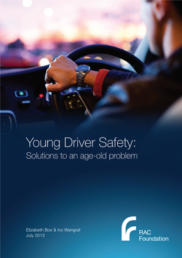 Young Driver Safety: Solutions to an Age-Old Problem