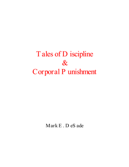 Tales of Discipline & Corporal Punishment