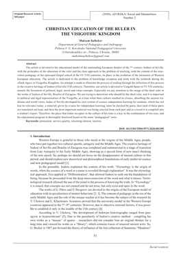 CHRISTIAN EDUCATION of the RULER in the VISIGOTHIC KINGDOM Maksym Saibekov Department of General Pedagogics and Andragogy Poltava V