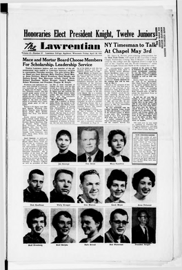 Lawrentfan O O at Chapel May 3Rd *■* Volume LO—Number 27 Lawrence Col’Ege, Appleton, Wisconsin Friday, April 28, 1961 N •-J Mr