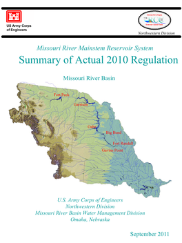 Missouri River Mainstem Reservoir System Summary of Actual 2010 Regulation