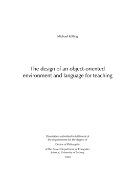 The Design of an Object-Oriented Environment and Language for Teaching