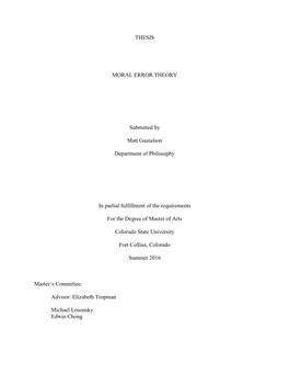 THESIS MORAL ERROR THEORY Submitted by Matt Gustafson