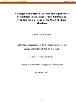 Nostalgia in the British Cinema: the Significance of Nostalgia in the Social Realist Filmmaking Tradition with a Focus on the Work of Shane Meadows