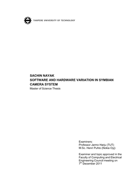 SACHIN NAYAK SOFTWARE and HARDWARE VARIATION in SYMBIAN CAMERA SYSTEM Master of Science Thesis