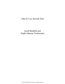 John D. Lee, Second Trial, Jacob Hamblin and Nephi Johnson Testimonies