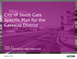 City of South Gate Specific Plan for the Gateway District