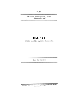 BILL 108 a Bill to Amend the Legislative Assembly Act