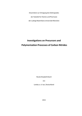 Investigations on Precursors and Polymerization Processes of Carbon Nitrides