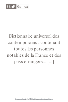 Dictionnaire Universel Des Contemporains : Contenant Toutes Les Personnes Notables De La France Et Des Pays Étrangers