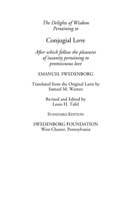 The Delights of Wisdom Pertaining to Conjugial Love