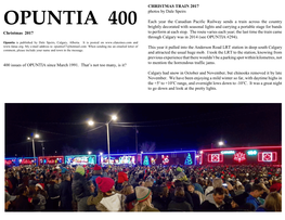 OPUNTIA 400 Brightly Decorated with Seasonal Lights and Carrying a Portable Stage for Bands Christmas 2017 to Perform at Each Stop