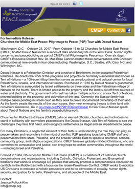 For Immediate Release: Churches for Middle East Peace: Pilgrimage to Peace (P2P) Tour with Daoud Nassar Washington, D.C