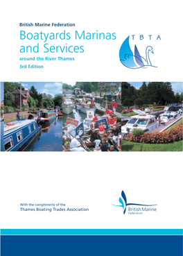 Boatyards Marinas and Services Around the River Thames 3Rd Edition