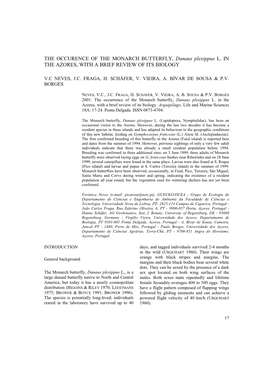 THE OCCURENCE of the MONARCH BUTTERFLY, Danaus Plexippus L. in the AZORES, with a BRIEF REVIEW of ITS BIOLOGY