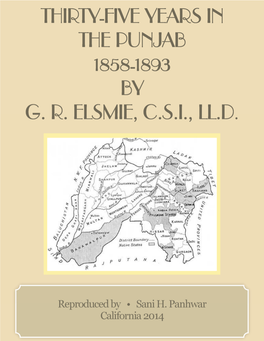 Thirty Five Years in the Punjab; 1858-1893 by G. R. Elsmie