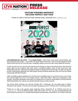 YOUTUBE PHENOMS ANNOUNCE the DUDE PERFECT 2020 TOUR Tickets on Sale to General Public Starting Friday, December 6 at Livenation.Com