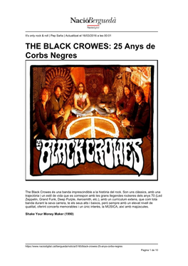 THE BLACK CROWES: 25 Anys De Corbs Negres