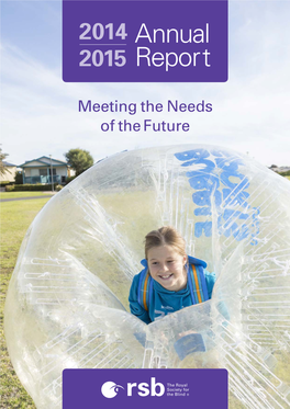 Annual Report, ‘Meeting the Needs of the Future’
