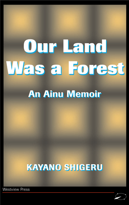 Our Land Was a Forest