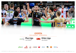 Plus Liga Orlen Liga OFERTA