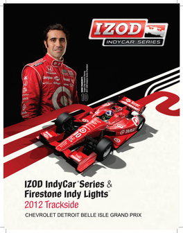 IZOD Indycar® Series & Firestone Indy Lights