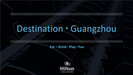 Destination Guangzhou