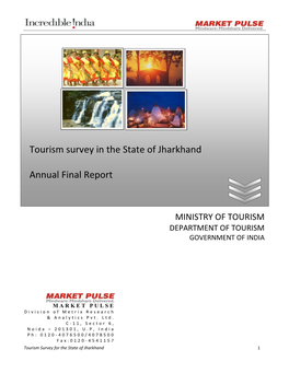 Tourism Survey in the State of Jharkhand Annual Final Report