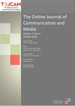 The Online Journal of Communication and Media Volume 2 Issue 4 October 2016
