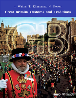 Great Britain. Customs and Traditions. Великобритания. Обычаи И