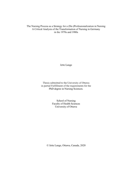 The Nursing Process As a Strategy for a (De-)Professionalization in Nursing a Critical Analysis of the Transformation of Nursing in Germany in the 1970S and 1980S