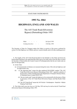 The A43 Trunk Road (Silverstone Bypass) (Detrunking) Order 1993