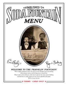 WELCOME to the FRANKLIN FOUNTAIN! We’Re Mighty Pleased to Have You Join Us, Even Though We’Re Not Smiling {This Tintype Took an Awful Long Time to Stand For}