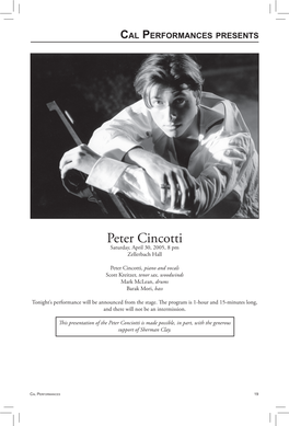 Peter Cincotti Saturday, April 30, 2005, 8 Pm Zellerbach Hall