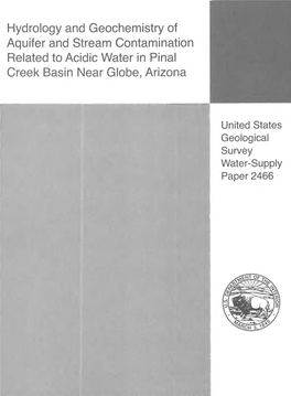 Hydrology and Geochemistry of Aquifer and Stream Contamination Related to Acidic Water in Final Creek Basin Near Globe, Arizona
