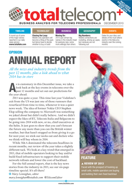Annual Report All the News and Industry Trends from the Past 12 Months, Plus a Look Ahead to What 2014 Has in Store