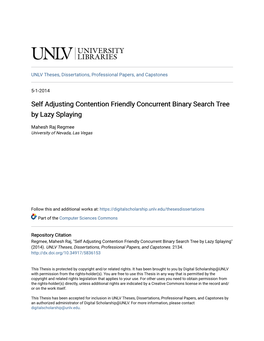 Self Adjusting Contention Friendly Concurrent Binary Search Tree by Lazy Splaying