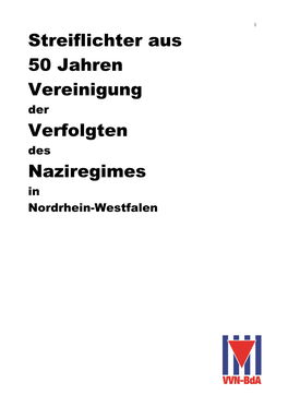 Streiflichter Aus 50 Jahren Vereinigung Verfolgten Naziregimes