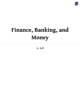 Finance, Banking, and Money