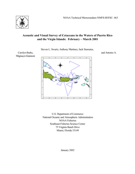 Acoustic and Visual Survey of Endangered Whales and Other