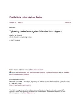 Tightening the Defense Against Offensive Sports Agents
