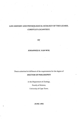 Life History and Physiologocal Ecology of the Lizard Cordylus